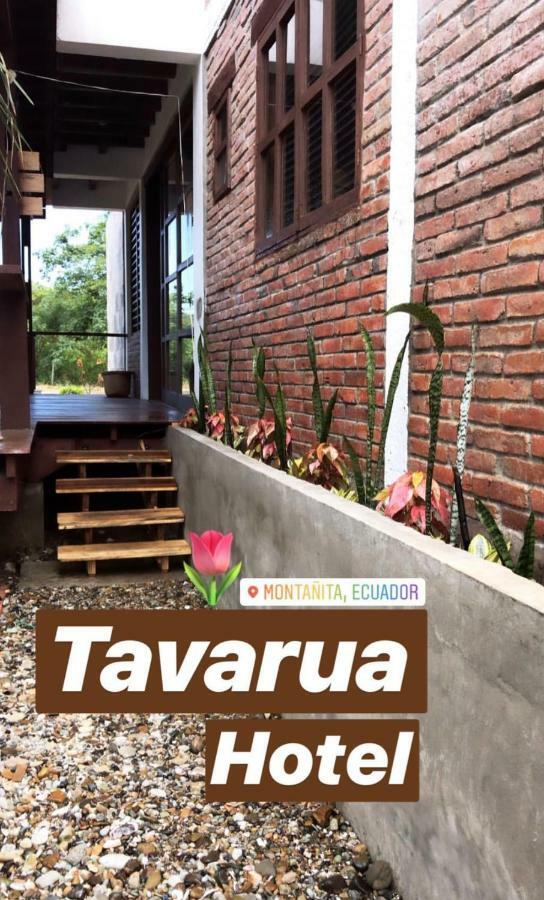 Tavarua Hotel Montanita Exterior photo